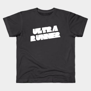 Ultra Runner | Gifts for Runners | Ultra running Kids T-Shirt